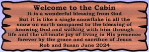 Welcome to the Cabin sign